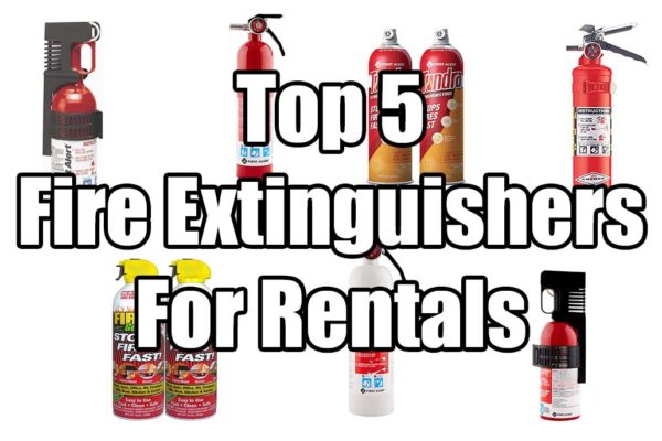 Top 5 Fire Extinguishers For Rentals