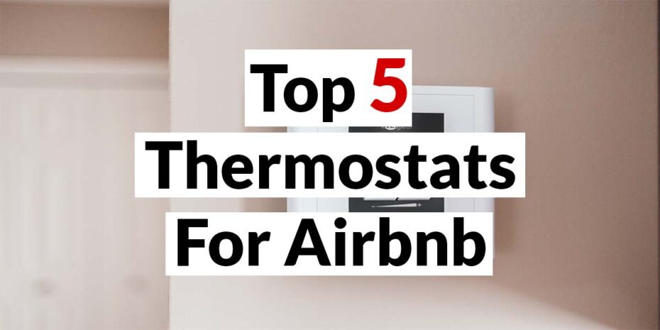 Best thermostats for airbnb