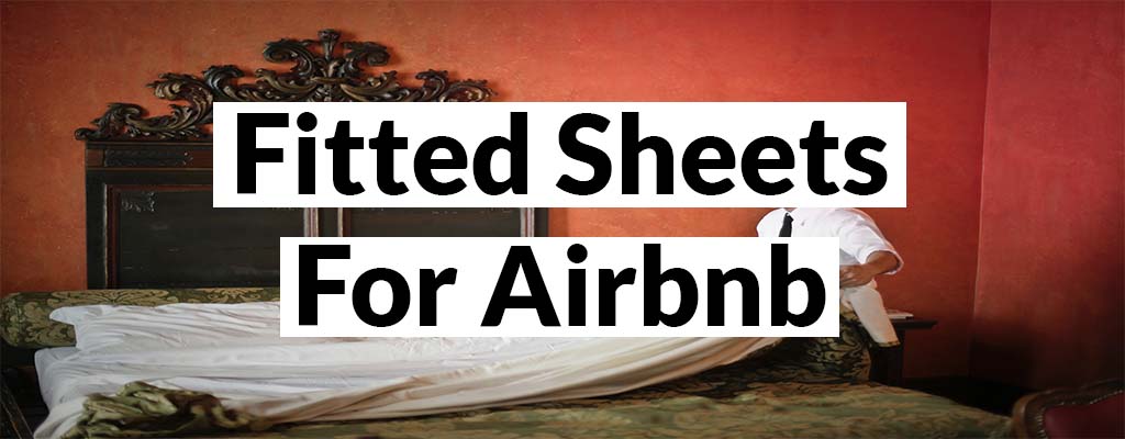 airbnb fitted sheets