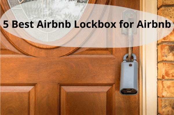 5 Best Airbnb Lockbox for Airbnb